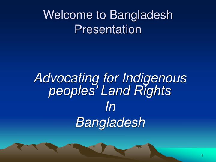welcome to bangladesh presentation