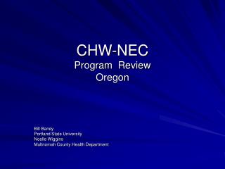CHW-NEC Program Review Oregon