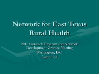 Network for East Texas Rural Health