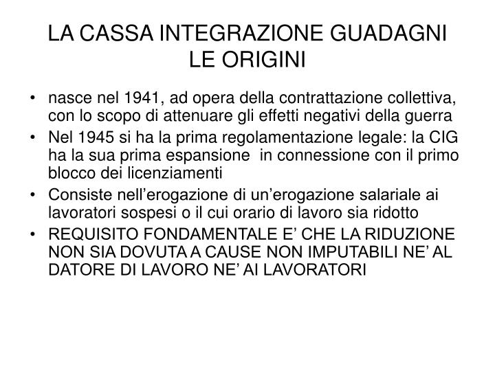 la cassa integrazione guadagni le origini