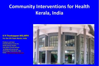 Community Interventions for Health Kerala, India
