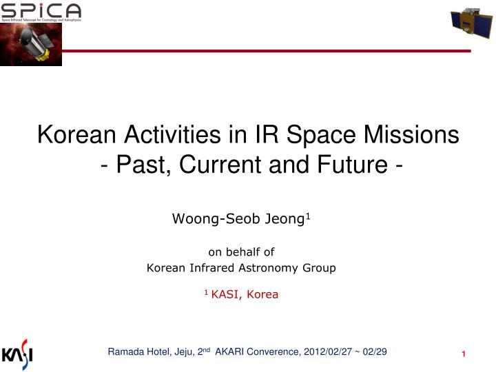 korean activities in ir space missions past current and future
