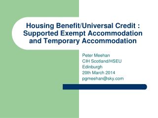 Housing Benefit/Universal Credit : Supported Exempt Accommodation and Temporary Accommodation