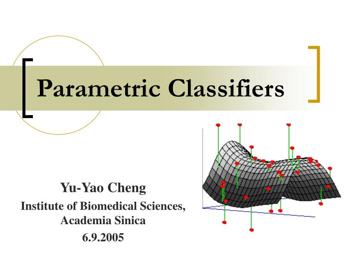 parametric classifiers