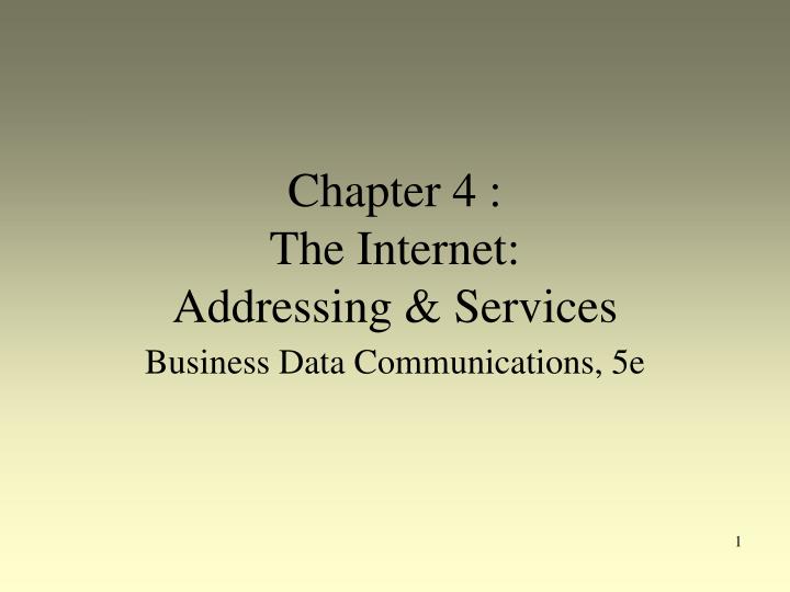 chapter 4 the internet addressing services