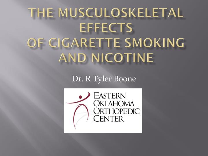 the musculoskeletal effects of cigarette smoking and nicotine