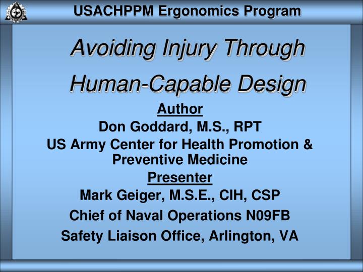 avoiding injury through human capable design