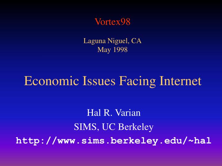 economic issues facing internet