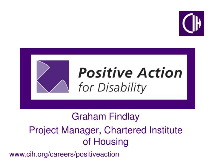 graham findlay project manager chartered institute of housing