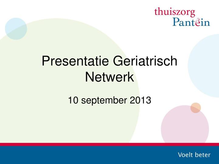 presentatie geriatrisch netwerk