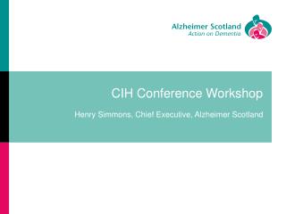 CIH Conference Workshop