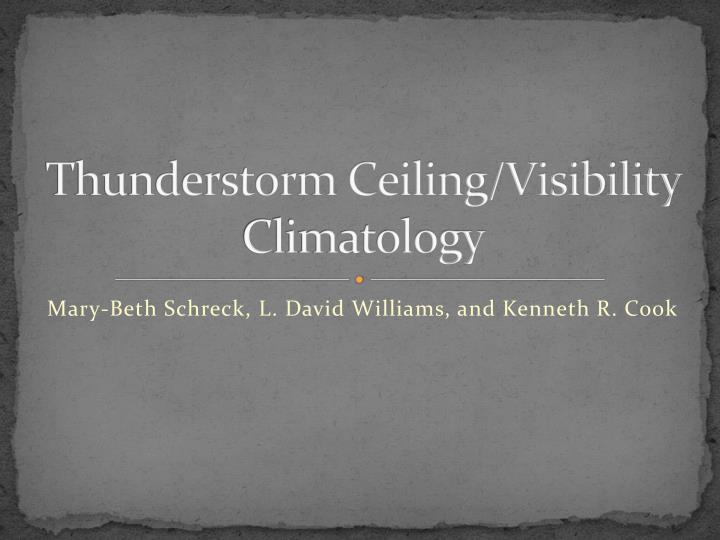 thunderstorm ceiling visibility climatology