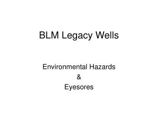 BLM Legacy Wells