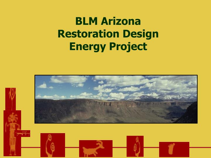 blm arizona restoration design energy project
