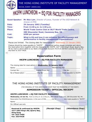 THE HONG KONG INSTITUTE OF FACILITY MANAGEMENT SOCIAL EVENT (SE001/02)