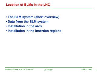 Location of BLMs in the LHC