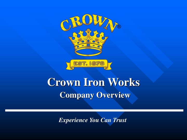 crown iron works