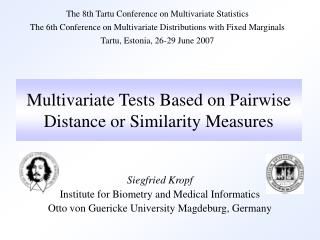 Multivariate Tests Based on Pairwise Distance or Similarity Measures