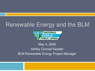 Renewable Energy and the BLM