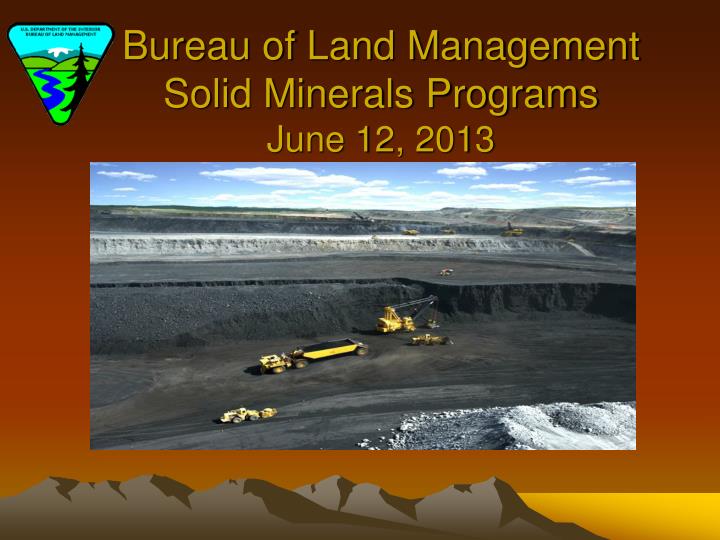 bureau of land management solid minerals programs june 12 2013