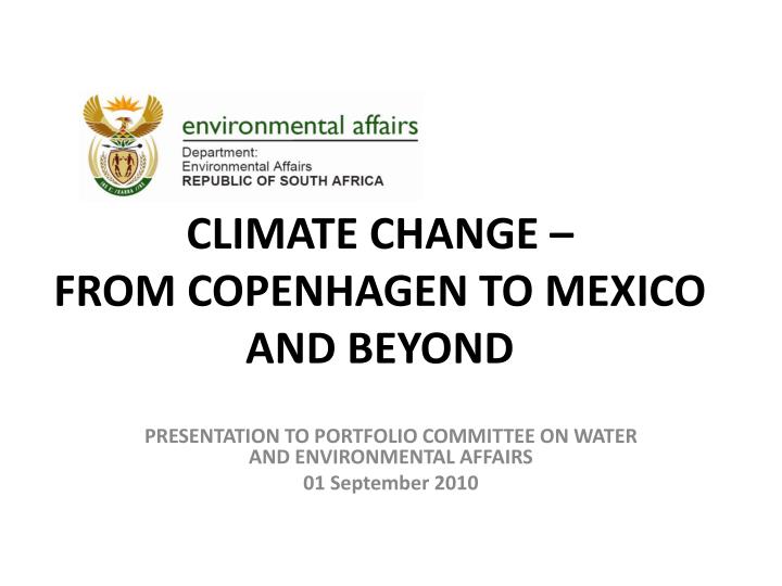 climate change from copenhagen to mexico and beyond