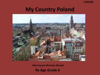 My Country Poland