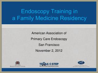 Endoscopy Training in a Family Medicine Residency