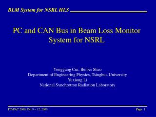 PC and CAN Bus in Beam Loss Monitor System for NSRL