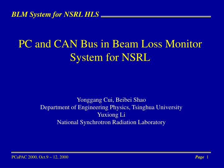 pc and can bus in beam loss monitor system for nsrl