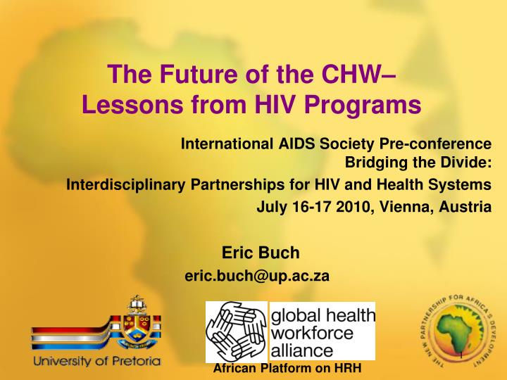 the future of the chw lessons from hiv programs