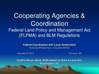 Federal Coordination with Local Government Hosted by WA State Assn. of Counties (WSAC)