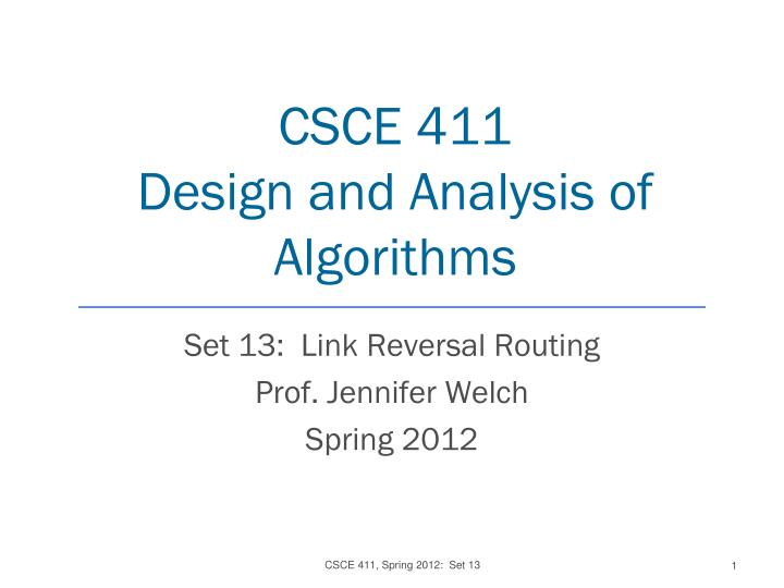 csce 411 design and analysis of algorithms