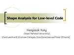 Shape Analysis for Low-level Code - slide 1
