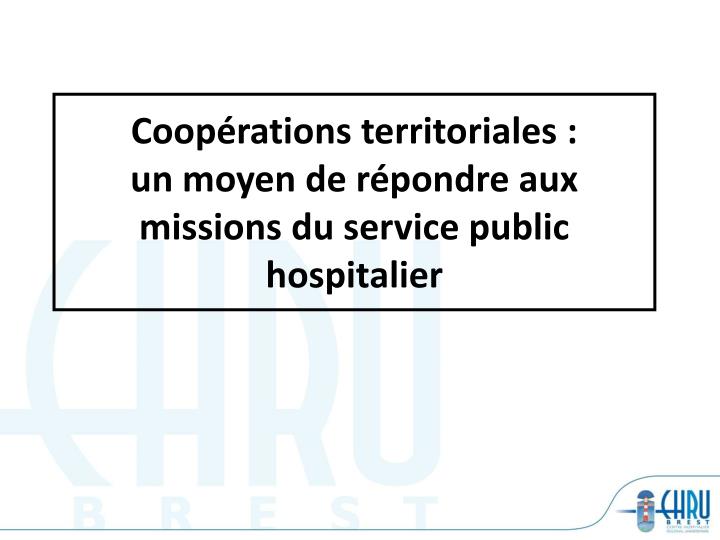 coop rations territoriales un moyen de r pondre aux missions du service public hospitalier