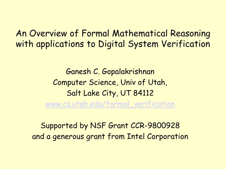 an overview of formal mathematical reasoning with applications to digital system verification