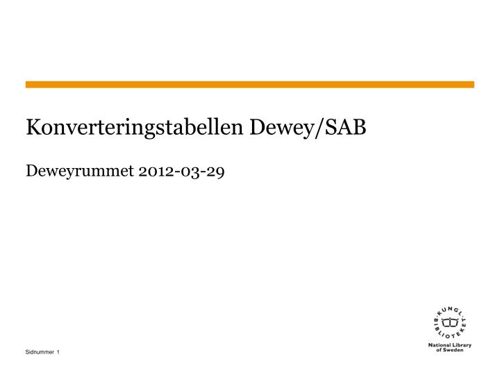 konverteringstabellen dewey sab deweyrummet 2012 03 29