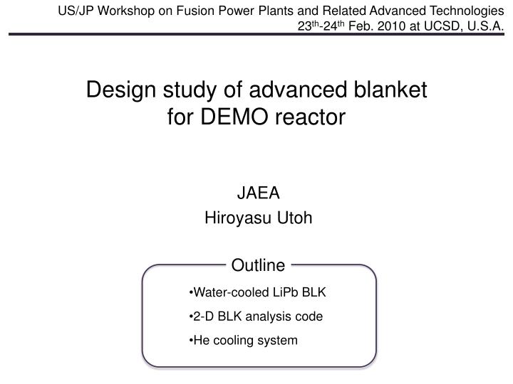 design study of advanced blanket for demo reactor