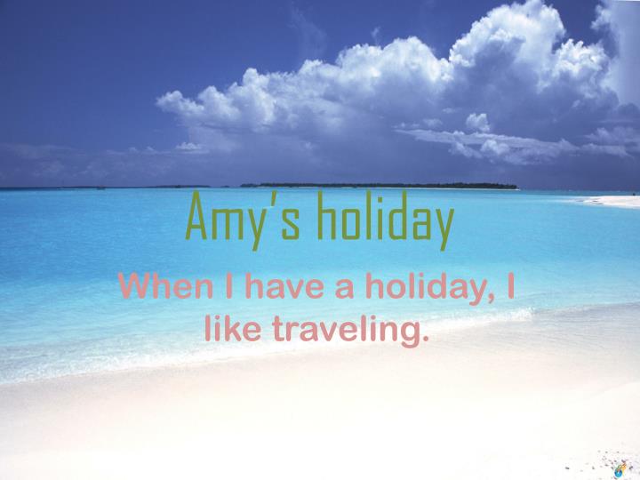amy s holiday