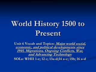 World History 1500 to Present