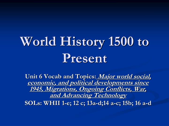 world history 1500 to present