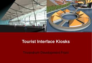 Tourist Interface Kiosks