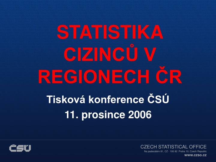 statistika cizinc v regionech r