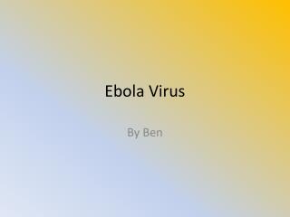 ebola virus