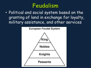 Feudalism