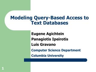 Modeling Query-Based Access to Text Databases