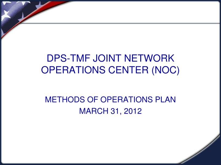 dps tmf joint network operations center noc