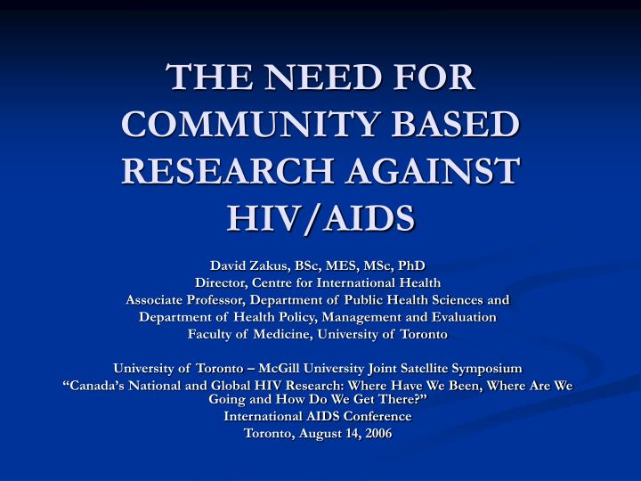 the need for community based research against hiv aids