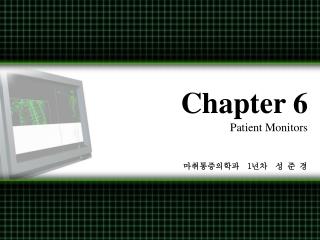 Chapter 6 Patient Monitors