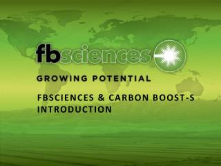 FBSCIENCES &amp; CARBON BOOST-S INTRODUCTION