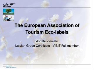 The European Association of Tourism Eco-labels